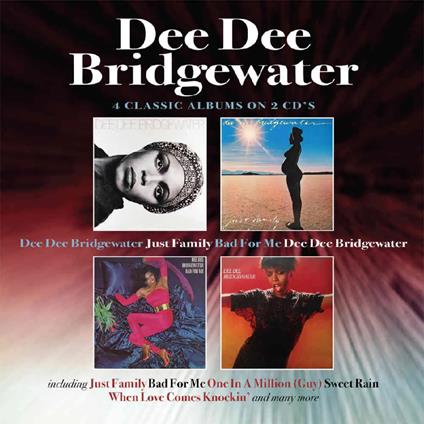 Dee Dee Bridgewater - Just Family - Bad for Me - Dee Dee Bridgewater - CD Audio di Dee Dee Bridgewater