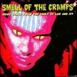 Smell Of The Cramps - More Songs From Th