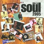 This Is Soul 2005