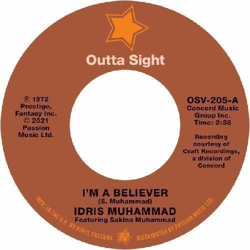 I'M A Believer-What Can I Do I'M So In Love With You (Jean Shy) - Vinile LP di Idris Muhammad