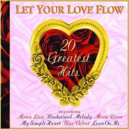 Let Your Love Flow - CD Audio