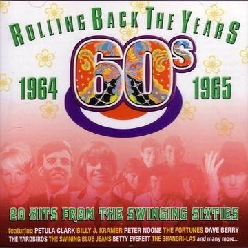 Rolling Back the Years 60s. 1964-1965 - CD Audio