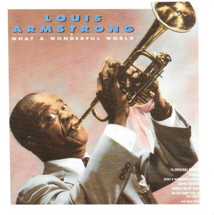 What a Wonderful World - CD Audio di Louis Armstrong