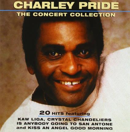 The concert collection - CD Audio di Charley Pride