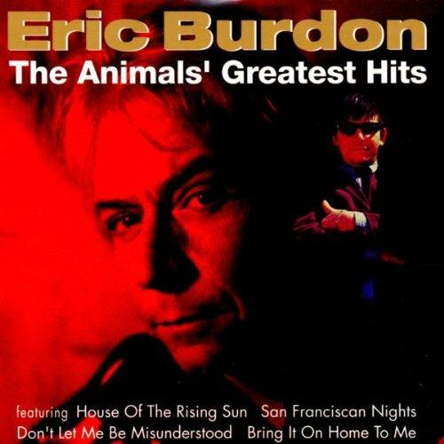 Greatest Hits - CD Audio di Eric Burdon & the Animals
