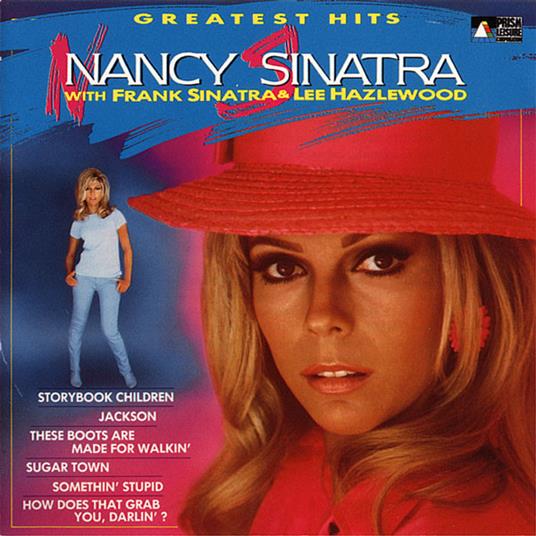 Greatest Hits - CD Audio di Nancy Sinatra