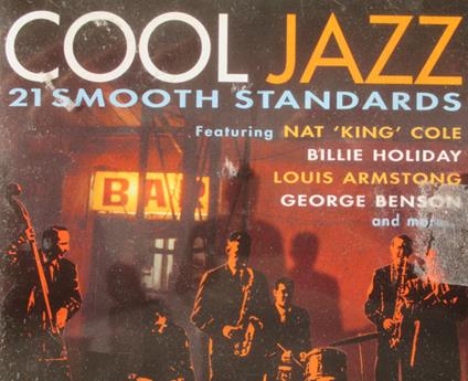 Cool Jazz: 21 Smooth Standards - CD Audio