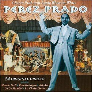 Cherry Pink & Apple Blossom White - CD Audio di Perez Prado