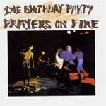 Prayers on Fire - CD Audio di Birthday Party
