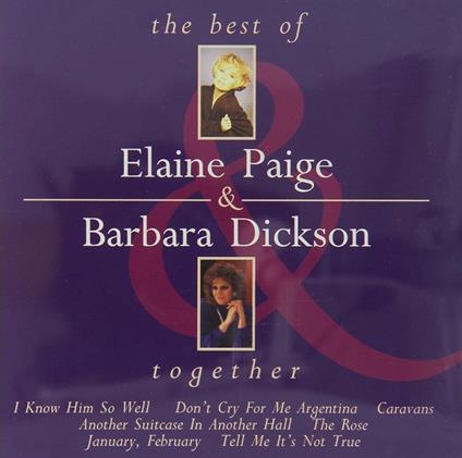 Together - The Best Of - CD Audio di Barbara Dickson,Elaine Paige