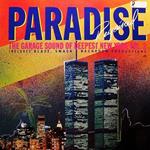 Paradise Regained. The Garage Sound Of Deepest New York Vol. 2