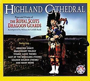 Highland Cathedral - CD Audio di Royal Scots Dragoon Guards