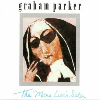 Mona Lisa's Sister - Vinile LP di Graham Parker