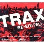 Trax (Re-Edited)