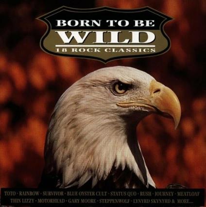 Born to Be Wild vol.1 - CD Audio