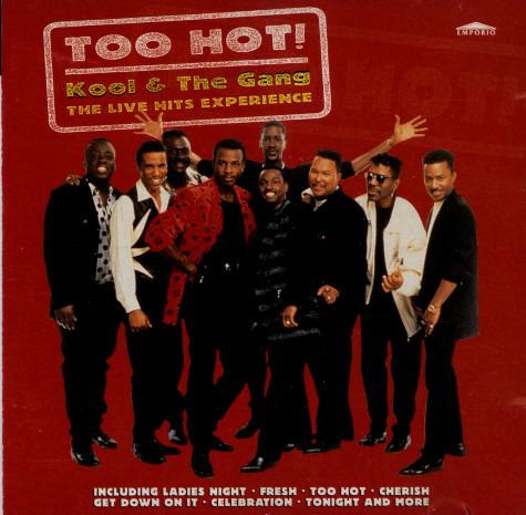 Too Hot Live - CD Audio di Kool & the Gang