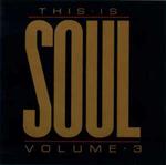 This Is Soul Volume 3