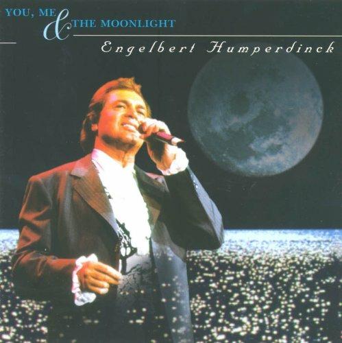 You, Me and the Moonlight - CD Audio di Engelbert