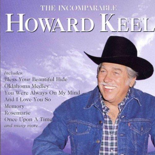 The Incomparable Howard Keel - CD Audio di Howard Keel
