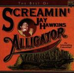 Alligator Wine - CD Audio di Screamin Jay Hawkins
