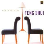 Music of Feng Shui - CD Audio