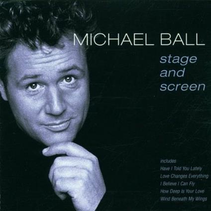 Stage and Screen - CD Audio di Michael Ball