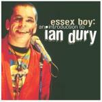 Essex Boy: An Introduction to Ian Dury