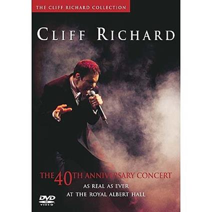 The 40Th Anniversary Concert (DVD) - DVD di Cliff Richard