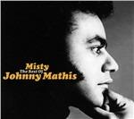 Misty. The Best of - CD Audio di Johnny Mathis