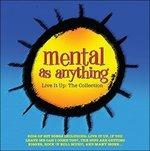 Live it up - CD Audio di Mental As Anything