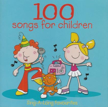 100 Songs for Children - CD Audio