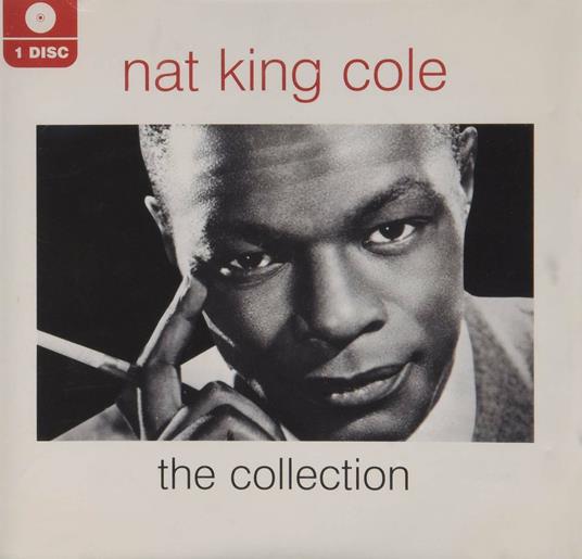 Collection The - CD Audio di Nat King Cole