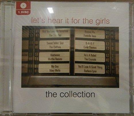 Lets Hear It For The Girls: The Collection - CD Audio