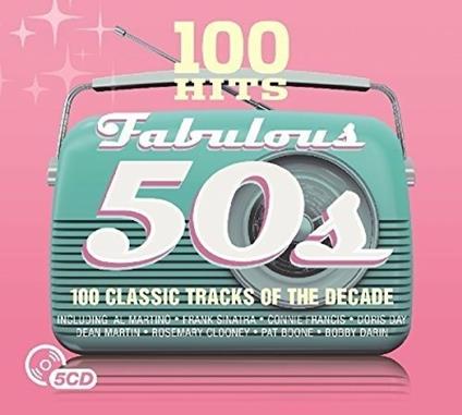 100 Hits. Fabulous 50s - CD Audio