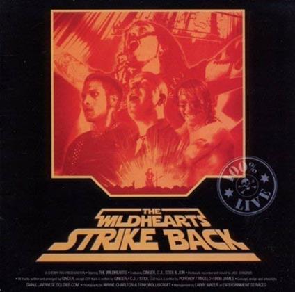 Wildhearts Strike Back - Vinile LP di Wildhearts
