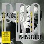 Prostitute (Coloured Vinyl HQ)