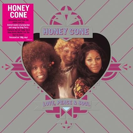 Love, Peace & Soul - CD Audio di Honey Cone