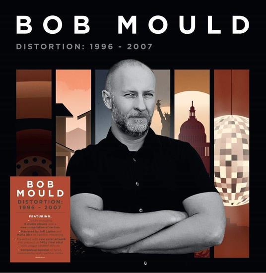 Distortion. 1996-2007 - Vinile LP di Bob Mould