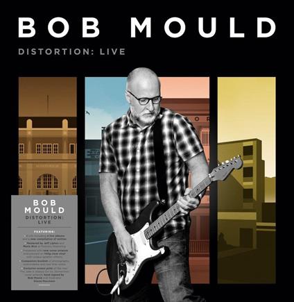 Distortion. Live - Vinile LP di Bob Mould