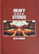 Heavy Stereo - Deja Voodoo (Deluxe Edition) (2 Cd)