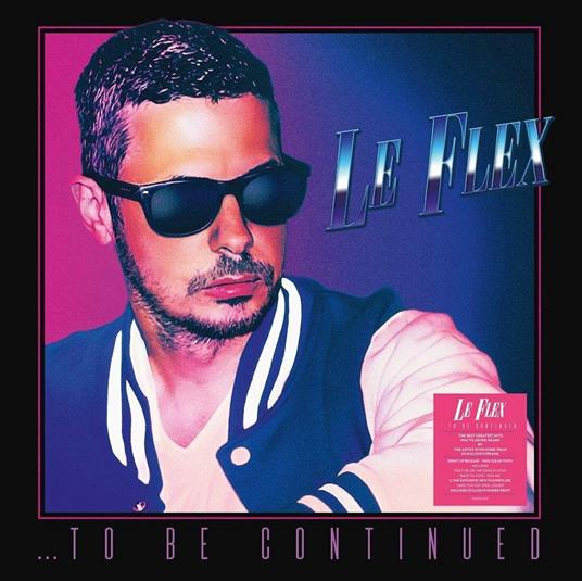 To Be Continued - Vinile LP di Le Flex