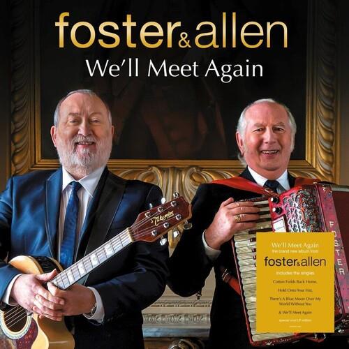 We'Ll Meet Again - Vinile LP di Foster & Allen