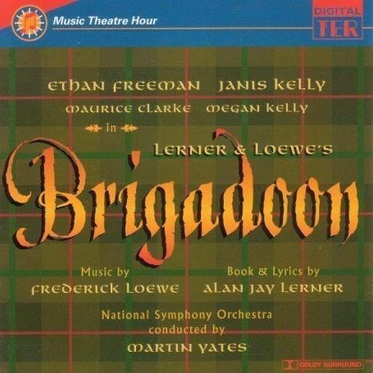 Brigadoon. The Musical (Colonna Sonora) - Vinile LP