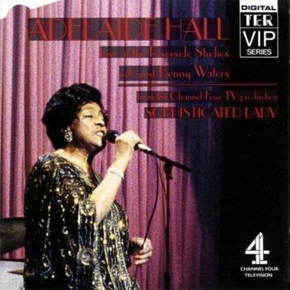Live At The Riverside Studios - CD Audio di Adelaide Hall