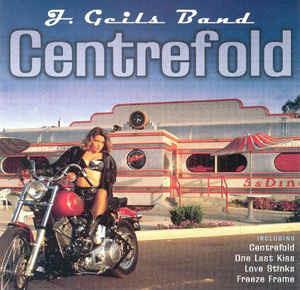 Centrefold - CD Audio di J. Geils Band