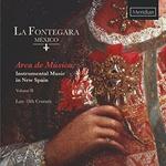 Arca de Musica: Instrumental Music in New Spain, Volume 2 (Late 18th Century)