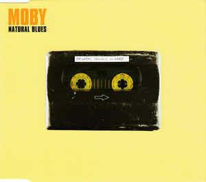 Natural Blues - CD Audio Singolo di Moby