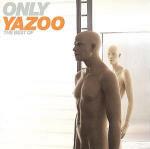 Only Yazoo: The Best of
