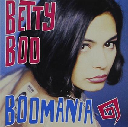 Boomania - CD Audio di Betty Boo