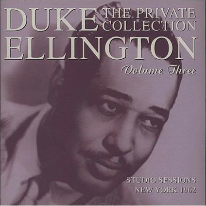 The Private Collection vol.3 - CD Audio di Duke Ellington